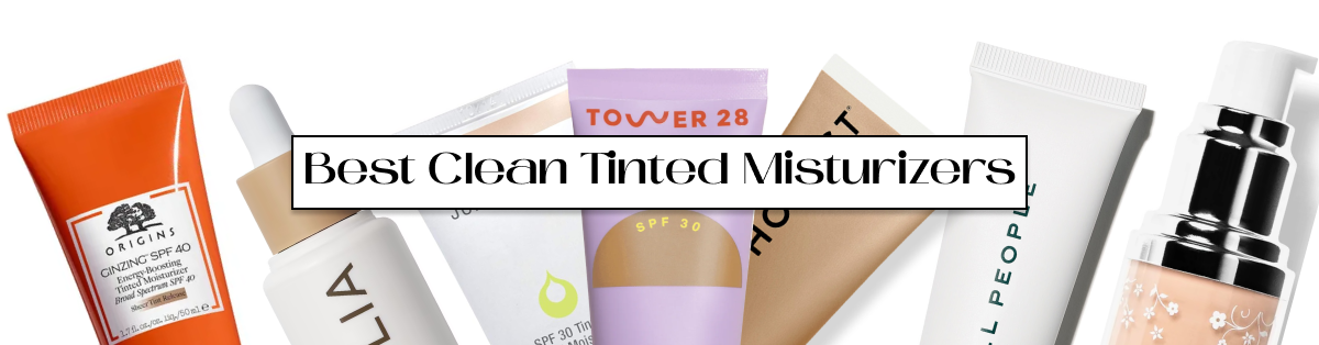 Best Sustainable Tinted Moisturizers